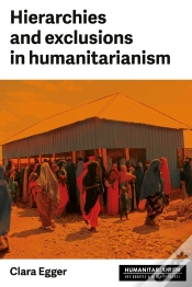 Capa do artigo Hierarchies And Exclusion In Humanitarianism