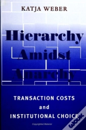 Hierarchy Amidst Anarchy
