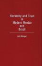 Hierarchy And Trust In Modern Mexico And Brazil - Preview