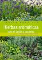 Hierbas Aromáticas Para El Jardín Y La Cocina - Preview