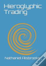 Hieroglyphic Trading