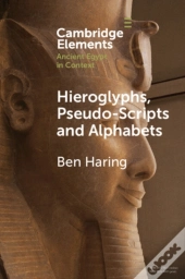 Hieroglyphs, Pseudo-Scripts And Alphabets