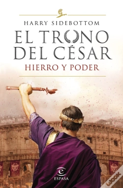 Capa do artigo Hierro Y Poder (Serie El Trono Del César 1)