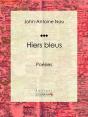 Hiers Bleus - Preview