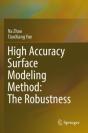 High Accuracy Surface Modeling Method: The Robustness - Preview