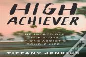 High Achiever