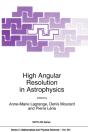 High Angular Resolution In Astrophysics - Preview