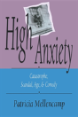 High Anxiety - Preview