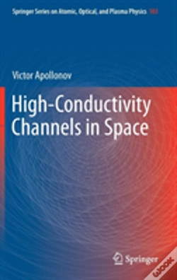 Capa do artigo High-Conductivity Channels In Space
