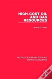 High-Cost Oil And Gas Resources