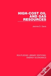 High-Cost Oil And Gas Resources