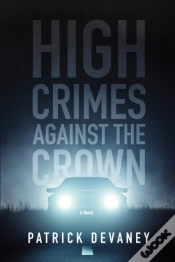 Capa do artigo High Crimes Against The Crown