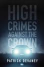 High Crimes Against The Crown - Preview