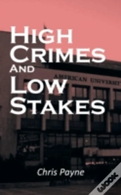 Capa do artigo High Crimes And Low Stakes