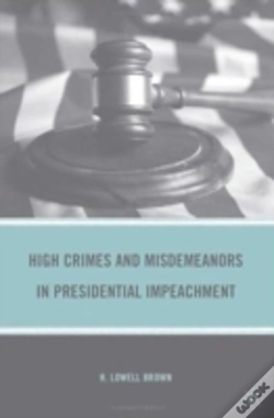 Capa do artigo High Crimes And Misdemeanors In Presidential Impeachment
