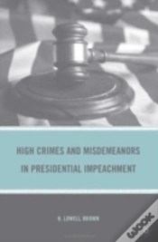 Capa do artigo High Crimes And Misdemeanors In Presidential Impeachment