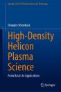 High-Density Helicon Plasma Science - Preview