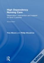 High Dependency Nursing Care