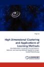 High Dimensional Clustering And Applications Of Learning Methods - Preview