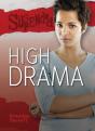 High Drama - Preview