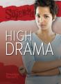 High Drama - Preview