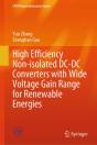 High Efficiency Non-Isolated Dc-Dc Converters With Wide Voltage Gain Range For Renewable Energies - Preview