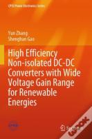 High Efficiency Non-Isolated Dc-Dc Converters With Wide Voltage Gain Range For Renewable Energies
