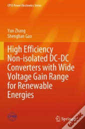 High Efficiency Non-Isolated Dc-Dc Converters With Wide Voltage Gain Range For Renewable Energies