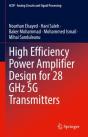 High Efficiency Power Amplifier Design For 28 Ghz 5g Transmitters - Preview