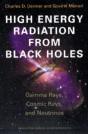 High Energy Radiation From Black Holes - Preview