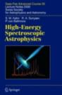 High-Energy Spectroscopic Astrophysics - Preview