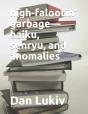 High-Falootin' Garbage-Haiku, Senryu, And Anomalies - Preview