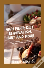 Capa do artigo High-Fiber Diet, Elimination Diet, And More