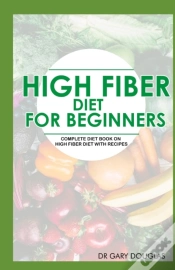 Capa do artigo High Fiber Diet For Beginners