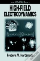 High-Field Electrodynamics