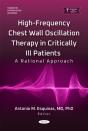 High-Frequency Chest Wall Oscillation Therapy In Critically Ill Patients: A Rational Approach - Preview