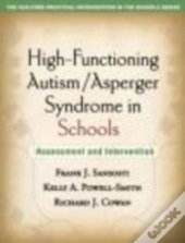 High-Functioning Autism/Asperger Syndrome In Schools