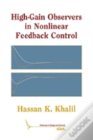 High-Gain Observers In Nonlinear Feedback Control