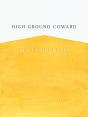 High Ground Coward - Preview