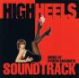 High Heels Soundtrack - CD - Preview