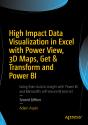 High Impact Data Visualization In Excel With Power View, 3d Maps, Get & Transform And Power Bi - Preview