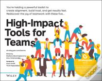 High-Impact Tools For Teams
