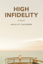 High Infidelity - Preview