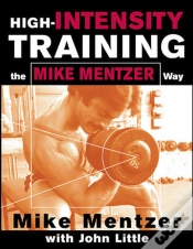 Capa do artigo High-Intensity Training The Mike Mentzer Way