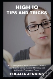 High Iq Tips And Tricks