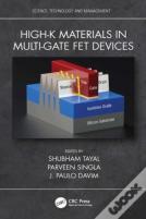 High-K Materials In Multi-Gate Fet Devices