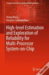 Capa do artigo High-Level Estimation And Exploration Of Reliability For Multi-Processor System-On-Chip