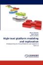High-Level Platform Modeling And Exploration - Preview