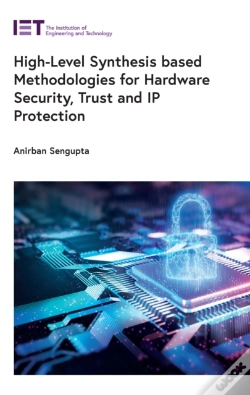 Capa do artigo High-Level Synthesis Based Methodologies For Hardware Security, Trust And Ip Protection