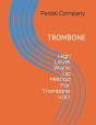 High Level Warm Up Method For Trombone Vol.1 - Preview